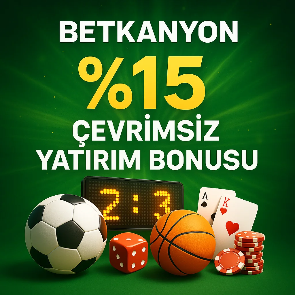 Betkanyon Çevrimsiz Yatırım Bonusu